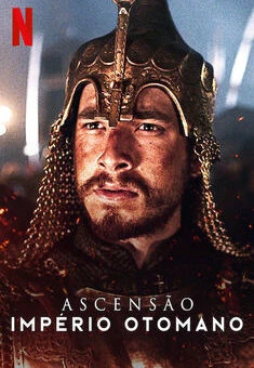 Ascensão: Império Otomano 1ª Temporada Completa