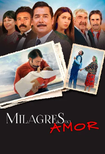 Milagres do Amor